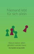 Niemand lebt für sich allein