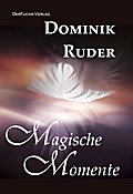 Magische Momente