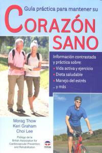 Guía práctica para mantener su corazón sano