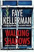 Walking Shadows (Peter Decker and Rina Lazarus Crime Series, Band 25)