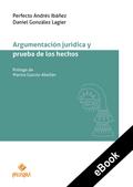 Argumentación jurídica y prueba de los hechos