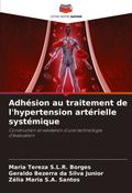 Adhésion au traitement de l’hypertension artérielle systémique