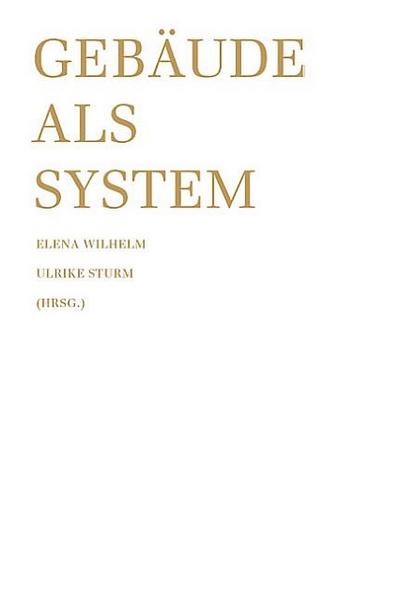 Gebäude als System