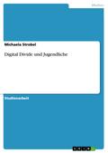 Digital Divide und Jugendliche
