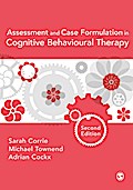 Assessment and Case Formulation in Cognitive Behavioural Therapy
