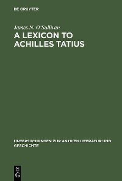 A Lexicon to Achilles Tatius