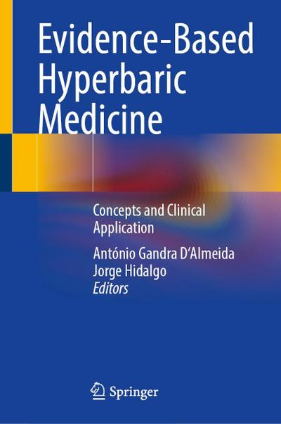 Evidence-Based Hyperbaric Medicine