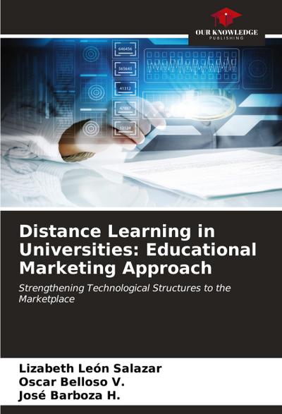 Distance Learning in Universities: Educational Marketing Approach