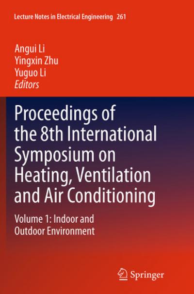 Proceedings of the 8th International Symposium on Heating, Ventilation and Air Conditioning