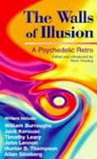 The Walls of Illusion: A Psychedelic Retro