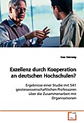 Exzellenz durch Kooperation an deutschen Hochschulen?