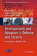 Developments and Advances in Defense and Security