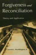 Forgiveness and Reconciliation