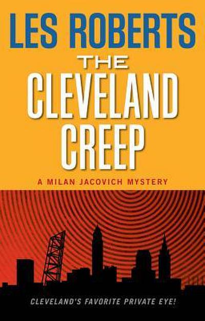 The Cleveland Creep