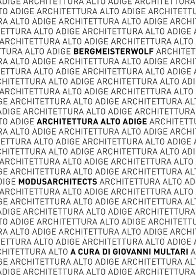 Architettura Alto Adige. bergmeisterwolf - MoDusArchitects.