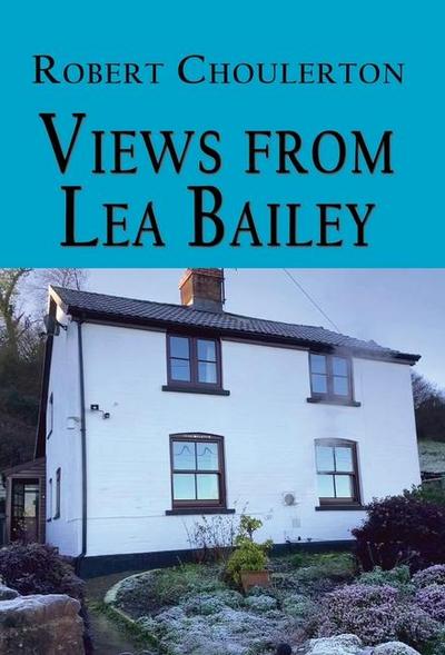 Views from Lea Bailey