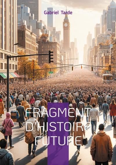 Fragment d’histoire future