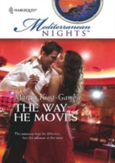 Way He Moves