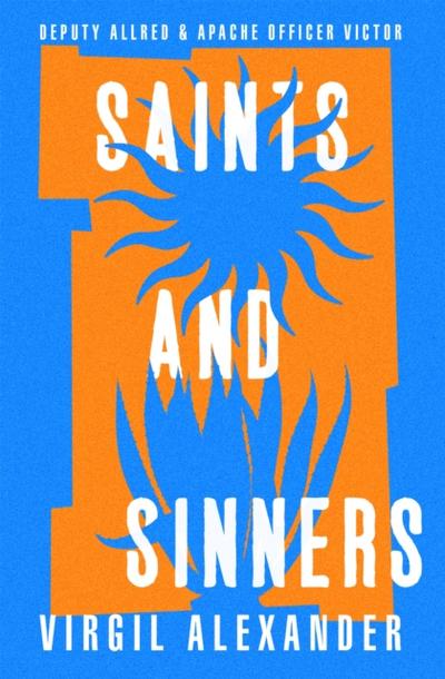 Saints and Sinners