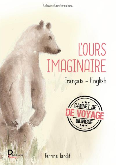 L’ours imaginaire