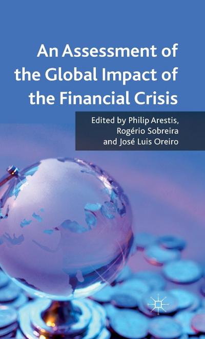 An Assessment of the Global Impact of the Financial Crisis