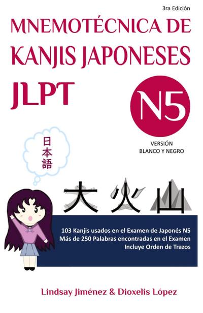 MNEMOTECNICA DE KANJIS JAPONESES JLPT N5