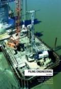 Piling Engineering, Third Edition - Ken Fleming