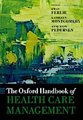 The Oxford Handbook of Health Care Management