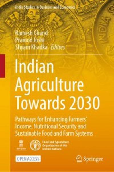 Indian Agriculture Towards 2030