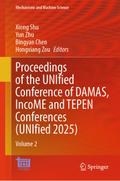 Proceedings of the UNIfied Conference of DAMAS, IncoME and TEPEN Conferences (UNIfied 2025)