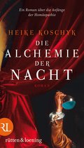Die Alchemie der Nacht: Roman