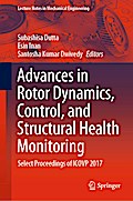 Advances in Rotor Dynamics, Control, and Structural Health Monitoring