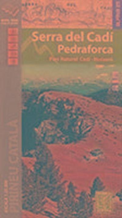 Cadi Serra del / Pedraforca E25 Parc Natural Cadi-Moixero