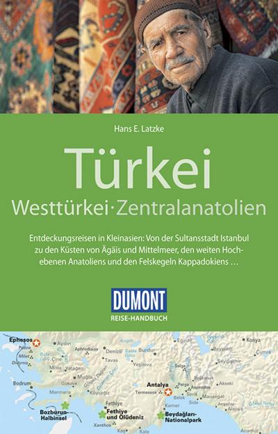 DuMont Reise-Handbuch Reiseführer Türkei, Westtürkei, Zentralanatolien