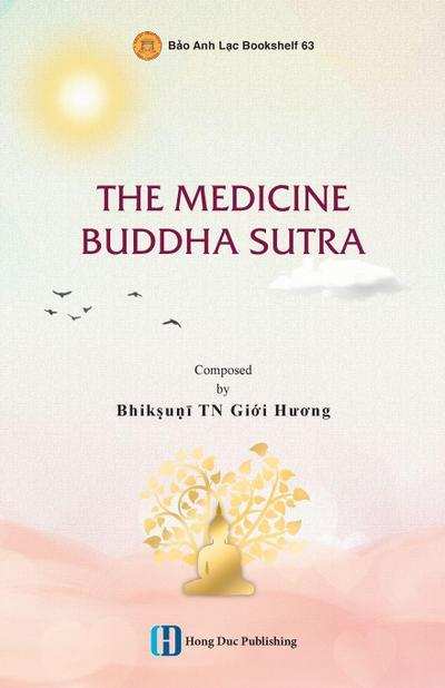 THE MEDICINE BUDDHA SUTRA