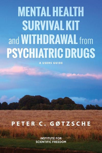 Mental Health Survival Kit and Withdrawal from Psychiatric Drugs