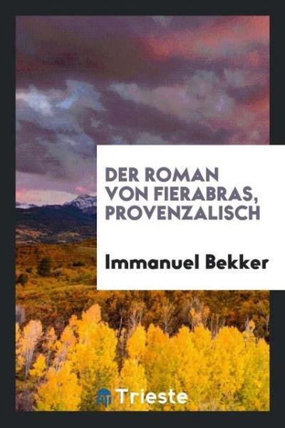 Der Roman von Fierabras, Provenzalisch