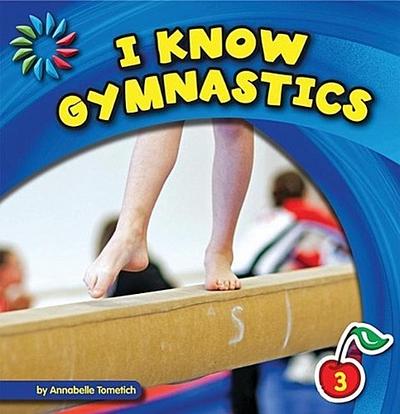 I Know Gymnastics