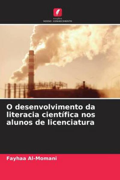 O desenvolvimento da literacia científica nos alunos de licenciatura