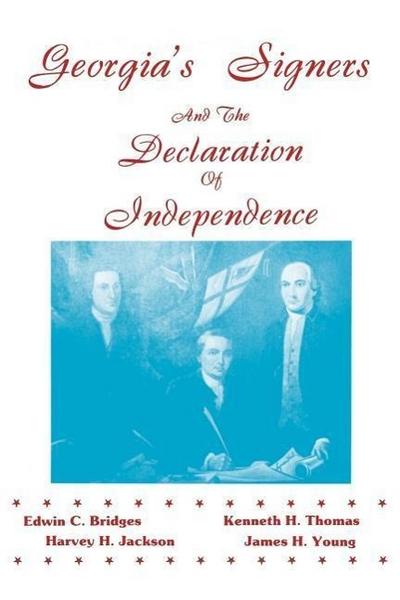 Georgia’s Signers and the Declaration of Independence