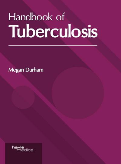 Handbook of Tuberculosis