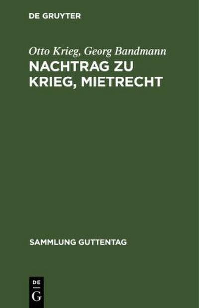 Nachtrag zu Krieg, Mietrecht