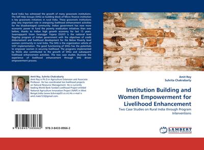 Institution Building and Women Empowerment for Livelihood Enhancement