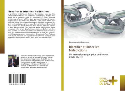 Identifier et Briser les Malédictions