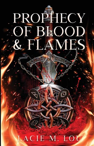 Prophecy of Blood and Flames