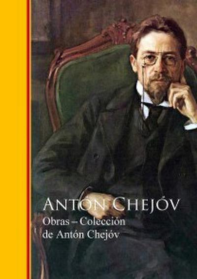 Obras - Colección de Antón Chejóv