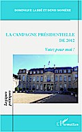 La campagne présidentielle de 2012