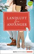 Landluft für Anfänger - 03