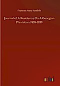 Journal of A Residence On A Georgian Plantation 18