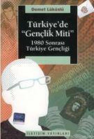 Türkiyede Genclik Miti